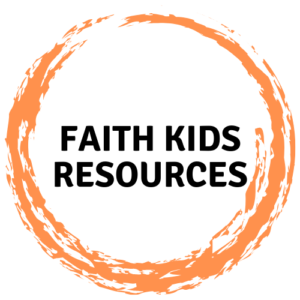 Faith Kids Resources