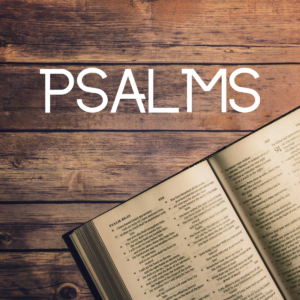 Psalms on the podcast